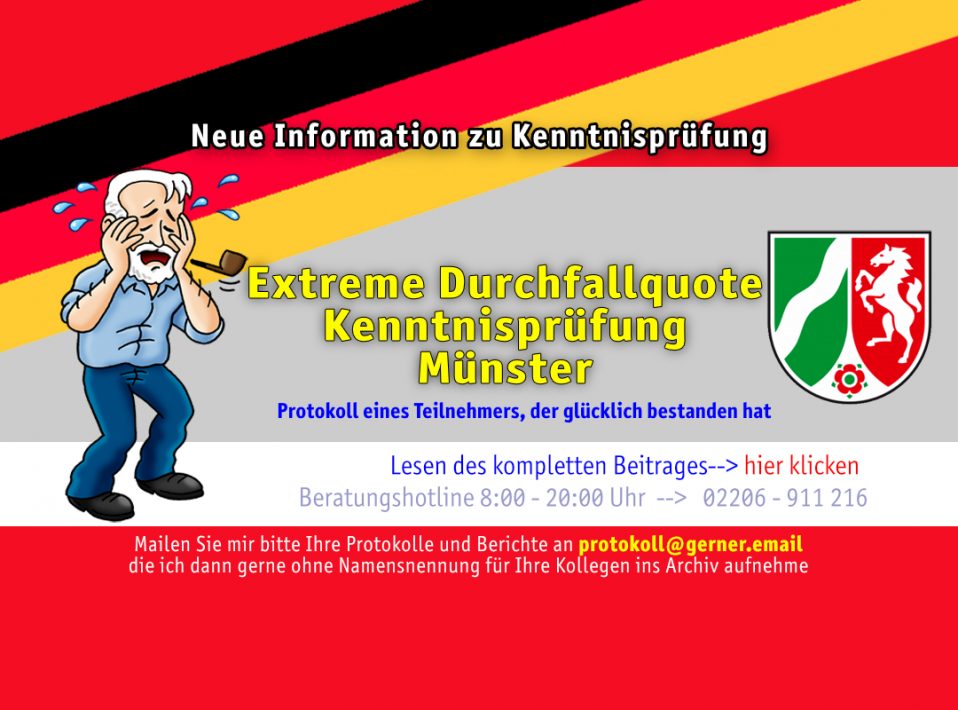 KP Münster NRW mit 75 % Durchfallquote 06.07.22
